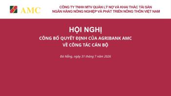 AGRIBANK AMC TỔ CHỨC HỘI NGHỊ CÔNG BỐ QUYẾT ĐỊNH VỀ CÔNG TÁC CÁN BỘ