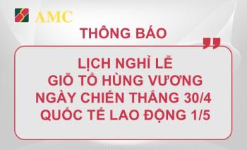 Thông báo lịch nghỉ lễ Giỗ tổ Hùng Vương, Chiến thắng 30/4 và Quốc tế lao động 1/5 năm 2026